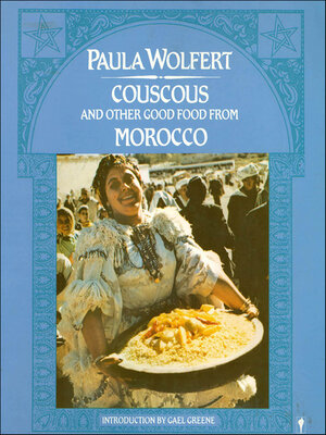 cover image of Couscous and Other Good Food from Morocco